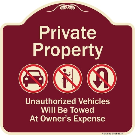 Signmission Designer Series-Private Property Unauthorized Vehicles Towed No Cars, 18" x 18", BU-1818-9914 A-DES-BU-1818-9914